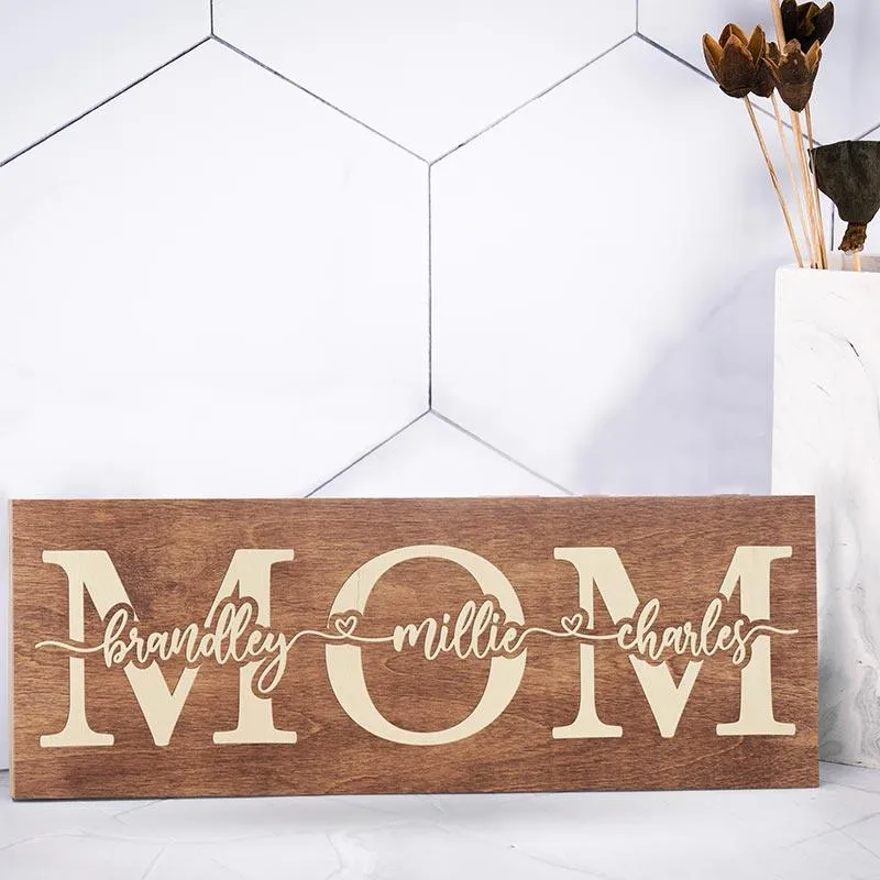 Custom Engraved Mom Sign