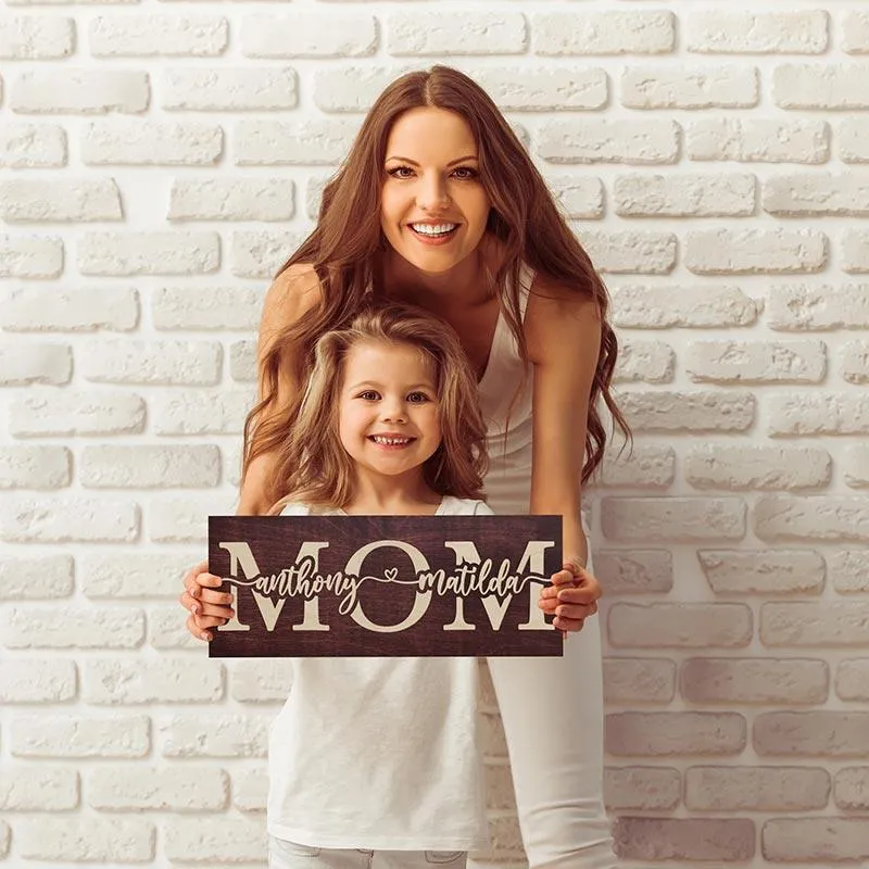 Custom Engraved Mom Sign