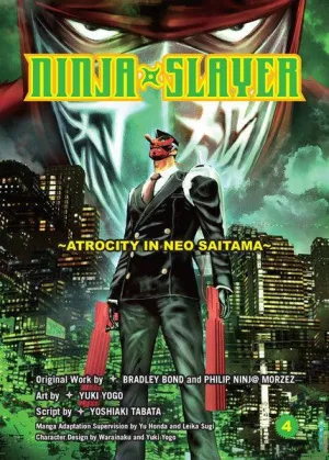 NINJA SLAYER GN VOL 04 ATROCITY IN NEO SAITAMA