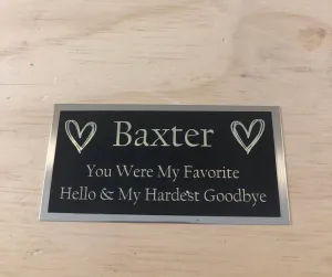 Pet Urn Plaque Engraved Urn Name Plate Dog You Were My Favorite Hello & Hardest Goodbye Urn Cremation Cat Urn Tag Name Plate Memorial Plaque