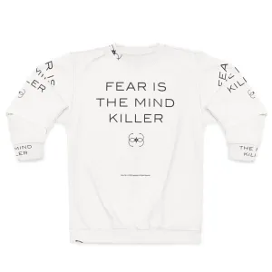 "Fear Is The Mind Killer" Dune Inspired Sweatshirt