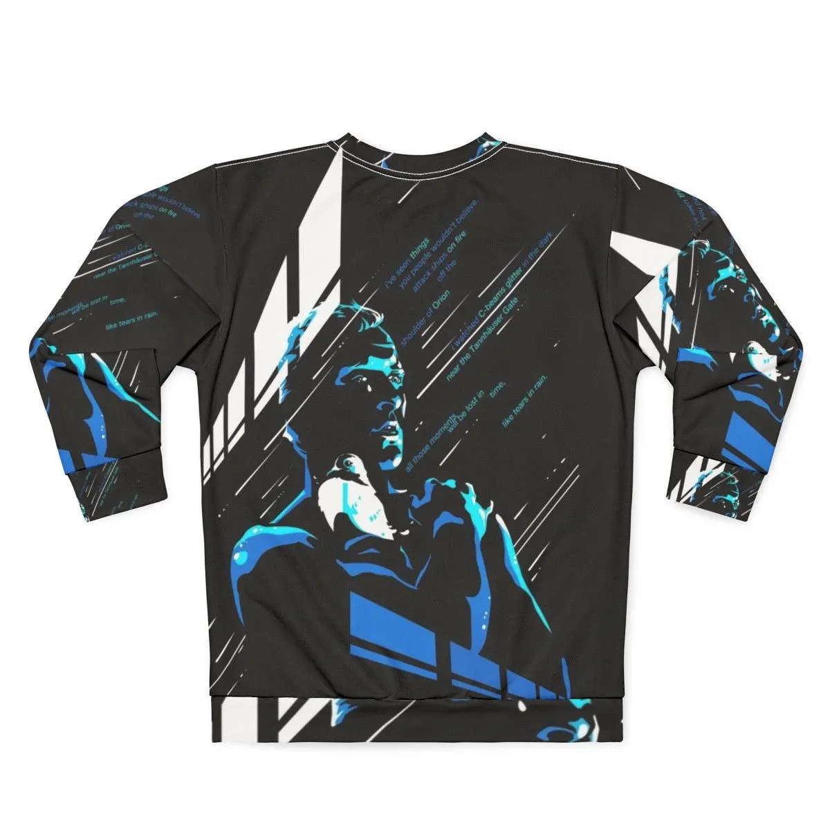 "Like Tears in Rain" Blade Runner Inspired Sweatshirt