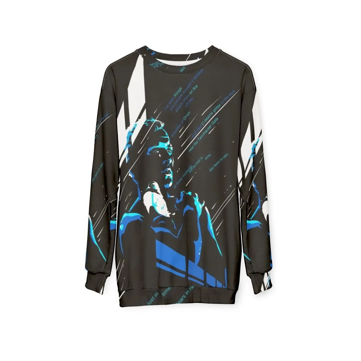 "Like Tears in Rain" Blade Runner Inspired Sweatshirt